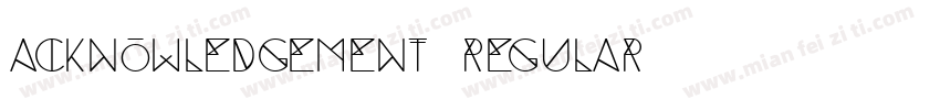 Acknowledgement Regular字体转换
